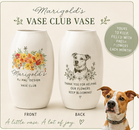 Monthly Vase Club Subscription